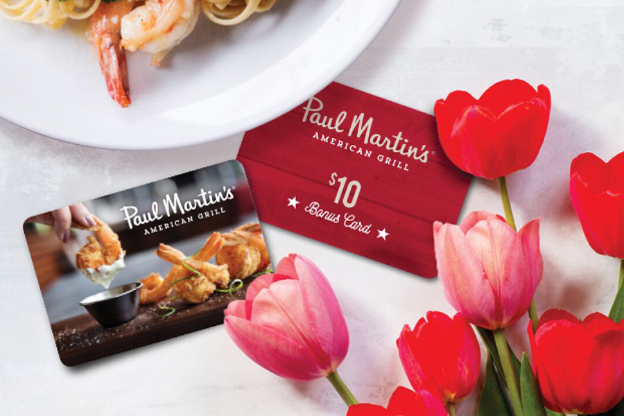 Paul Martin’s American Grill: Spring Gift Card Promotion